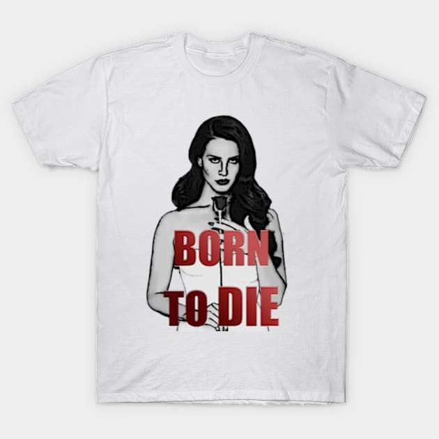 Born to Die T-Shirt by Court.Tuga